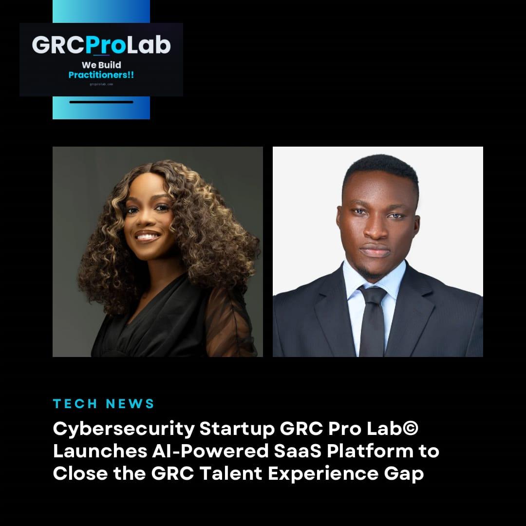 Cybersecurity Startup GRC Pro Lab© Launches AI-Powered SaaS Platform to Close the GRC Talent Experience Gap