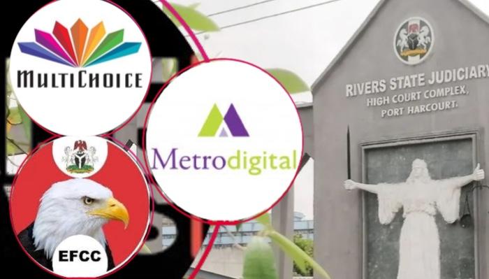 Court Orders EFCC, Multichoice To Pay Metro Digital N10m Over Unlawful Raid